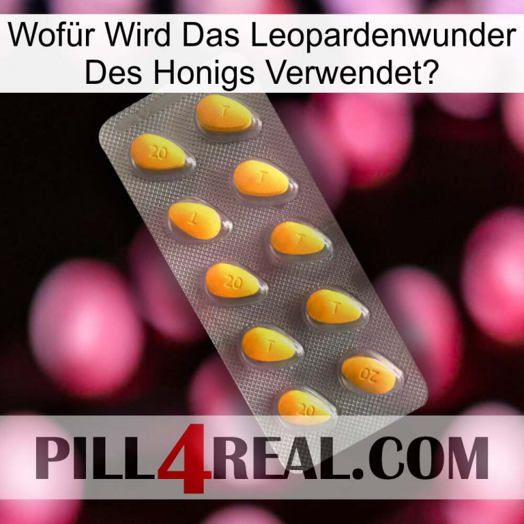 Wofür Wird Das Leopardenwunder Des Honigs Verwendet cialis1